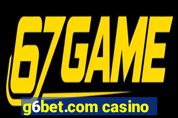 g6bet.com casino